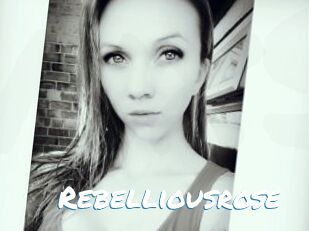 Rebelliousrose