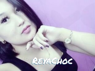 ReyaChoc