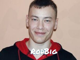 RodBig