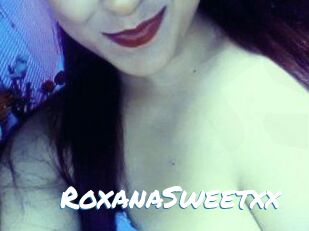 RoxanaSweetxx