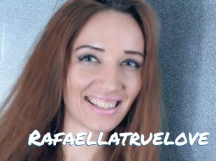 Rafaellatruelove