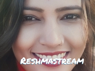 Reshmastream