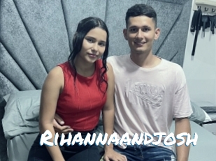 Rihannaandjosh