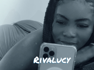 Rivalucy