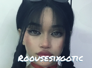 Roousesixgotic