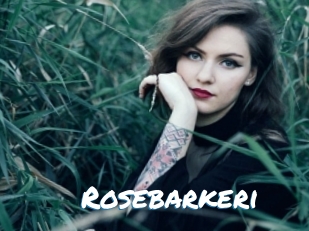 Rosebarkeri