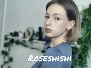 Roseshishi