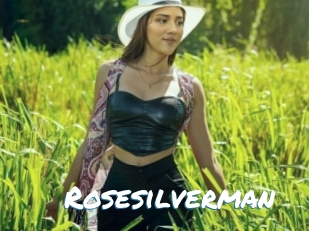 Rosesilverman