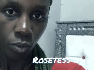 Rosetess