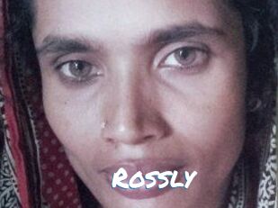 Rossly