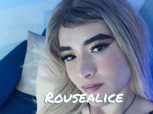 Rousealice