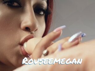 Rouseemegan