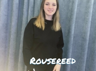 Rousereed