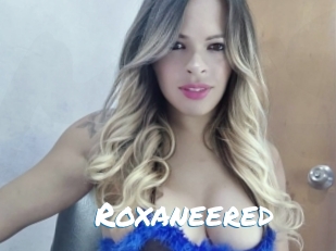 Roxaneered