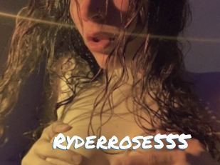 Ryderrose555