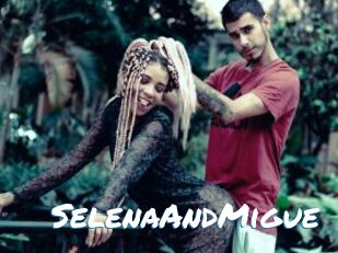SelenaAndMigue