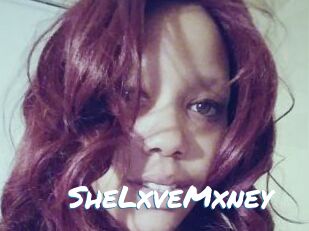 SheLxveMxney