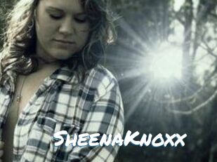 SheenaKnoxx