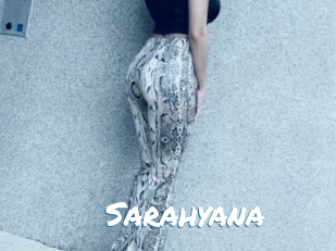 Sarahyana