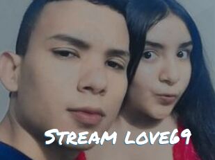 Stream_love69