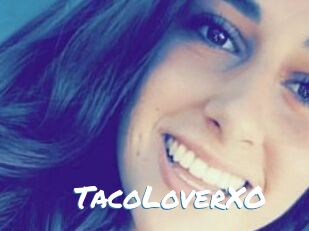 TacoLoverXO