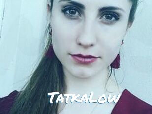 TatkaLow