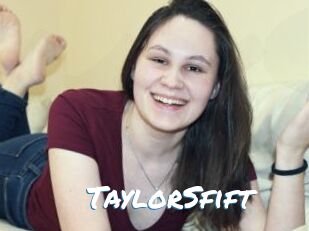 TaylorSfift