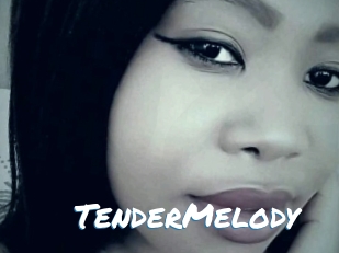 TenderMelody