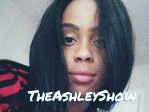 TheAshleyShow