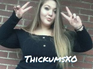 ThickumsXO