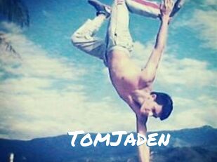 TomJaden