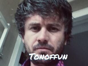 Tonoffun