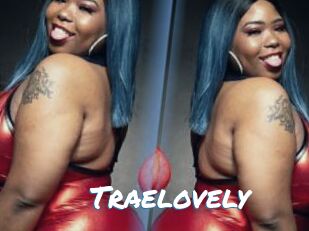 Traelovely