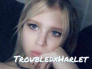 TroubledxHarlet