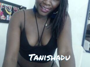 Tanishadu