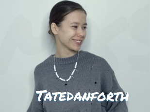 Tatedanforth