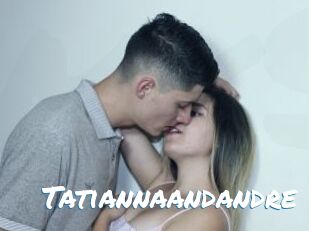 Tatiannaandandre