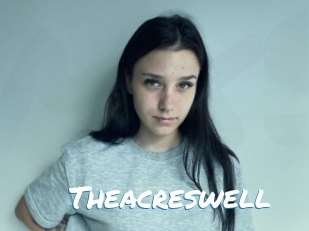 Theacreswell