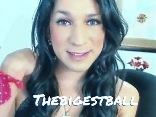 Thebigestball