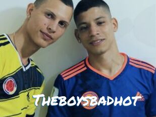 Theboysbadhot