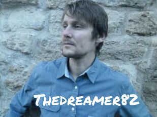 Thedreamer82