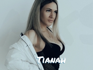 Tianah