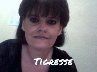 Tigresse