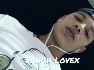 Tough_lovex