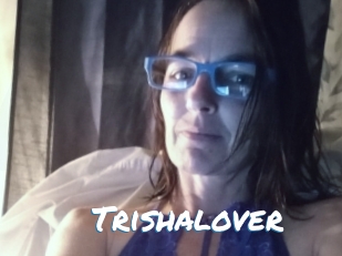 Trishalover