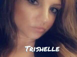 Trishelle