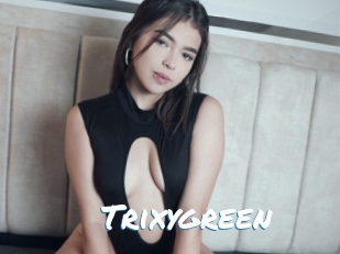 Trixygreen