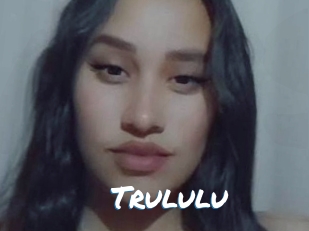 Trululu