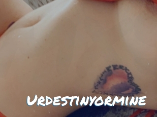 Urdestinyormine