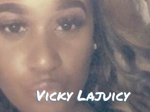 Vicky_Lajuicy